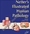 Netter's Illustrated of Human Pathology
