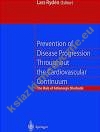 Prevention of Disease Progression Throughout Cardiovascular
