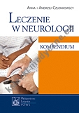 Leczenie w neurologii - kompendium