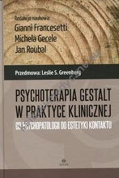 Psychoterapia Gestalt w praktyce klinicznej