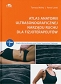 Atlas anatomii ultrasonograficznej narządu ruchu dla fizjoterapeutów