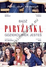 Bądź paryżanką, gdziekolwiek jesteś