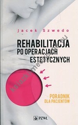 Rehabilitacja po operacjach estetycznych