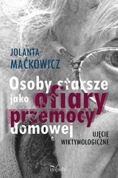 Osoby starsze jako ofiary przemocy domowej