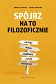 Spójrz na to filozoficznie