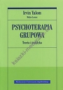 Psychoterapia grupowa. Teoria i praktyka