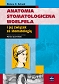 Anatomia stomatologiczna Woelfela i jej związek ze stomatologią