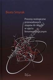 Procesy reologiczne przewodowych stopów Al–Mg–Si w ujęciu fenomenologicznym