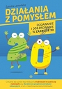 Działania z pomysłem Dodawanie i odejmow w zakresie 20