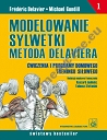 Modelowanie sylwetki metodą Delaviera Tom 1