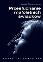 Przesłuchanie małoletnich świadków