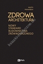 Zdrowa architektura