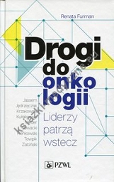 Drogi do onkologii