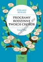 Programy Rodzinne Twoich Chorób Tom 3