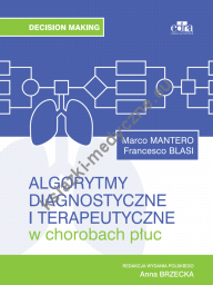 Algorytmy diagnostyczne i terapeutyczne w chorobach płuc