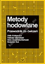 Metody hodowlane. Przewodnik do ćwiczeń