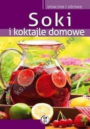 Soki i koktajle domowe