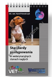 Standardy postępowania w weterynaryjnych stanach nagłych