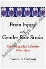 Brain Injury & Gender Role Strain Rebuilding Adult