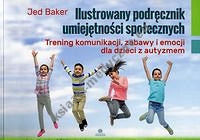 Ilustrowany podręcznik umiejętności społecznych