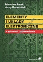 Elementy i układy elektroniczne w pytaniach i odpowiedziach