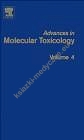 Advances in Molecular Toxicology v 4
