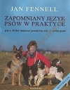 Zapomniany język psów w praktyce