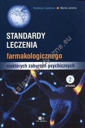 Standardy leczenia farmakologicznego niektórych zaburzeń psychicznych