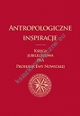 Antropologiczne inspiracje