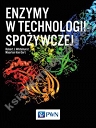 Enzymy w technologii spożywczej