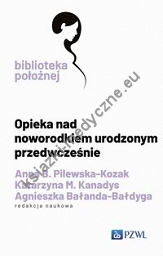 Opieka nad noworodkiem urodzonym przedwcześnie