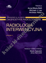 Radiologia interwencyjna. Grainger & Alison Diagnostyka radiologiczna