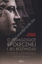 O pedagogice społecznej i jej rozwoju