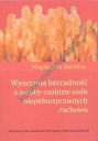 Wyuczona bezradność a zasoby osobiste osób niepełnosprawnych ruchowo