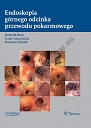 Endoskopia górnego odcinka przewodu pokarmowego. Block, Schachschal, Schmidt