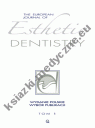 The European Journal of Esthetic Dentistry