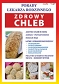 Zdrowy chleb