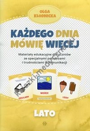 Każdego dnia mówię więcej Lato