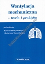 Wentylacja mechaniczna - teoria i praktyka