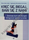 Kręć się biegaj baw się z nami