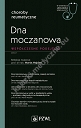 Dna moczanowa. Współczesne podejście