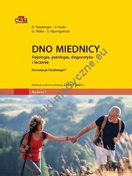 Dno miednicy Fizjologia, patologia, diagnostyka i leczenie