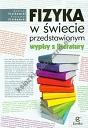 Fizyka w świecie przedstawionym Wypisy z literatury