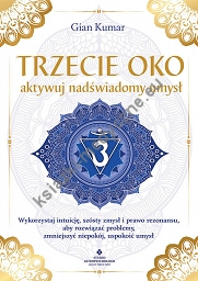 Trzecie oko - aktywuj nadświadomy umysł