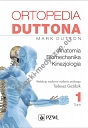 Ortopedia Duttona Tom 1  Anatomia Biomechanika Kinezjologia
