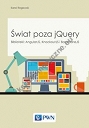 Świat poza jQuery