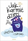 Jak karmić dzieci by jadły chętnie i zdrowo