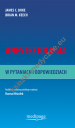 Anestezjologia w pytaniach i odpowiedziach