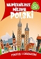 Najpiękniejsze miejsca Polski