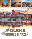 Polska Podróże marzeń